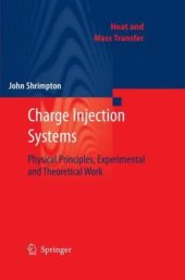 book Charge Injection Systems: Phycical Principles, Experimental and Theoretical Work