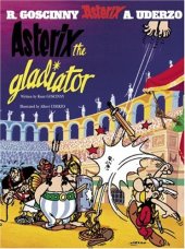 book Asterix the Gladiator (Bk. 4)