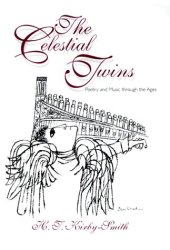 book The Celestial Twins: Poetry and Music Through the Ages