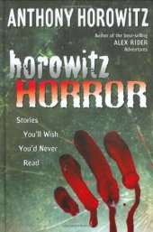 book Horowitz Horror: Stories You'll Wish You Never Read