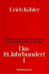 book Vorlesungen zur Geschichte der Französischen Literatur, Das 19. Jahrhundert I