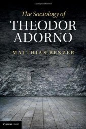 book The Sociology of Theodor Adorno