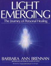 book Light Emerging: The Journey of Personal Healing