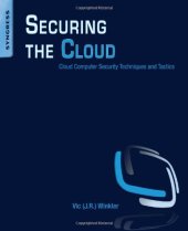 book Securing the Cloud: Cloud Computer Security Techniques and Tactics