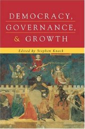 book Democracy, Governance, and Growth (Economics, Cognition, and Society)