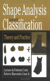 book Shape Analysis and Classification: Theory and Practice (Image Processing Series)