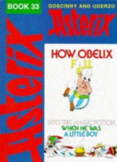 book How Obelix Fell into the Magic Potion When He Was a Little Boy (Asterix Comic)