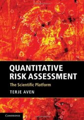 book Quantitative Risk Assessment: The Scientific Platform