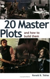 book 20 Master Plots: And How to Build Them