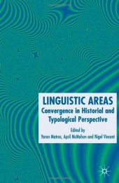 book Linguistic areas: convergence in historical and typological perspective