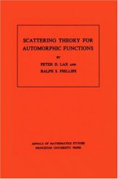 book Scattering Theory for Automorphic Functions