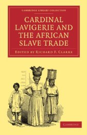 book Cardinal Lavigerie and the African Slave Trade