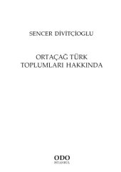 book Ortaçağ Türk Toplumları Hakkında