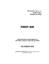 book US Army, Field Manual, FIRST AID , FM 4-25.11, 2002, Survival Medical Manual