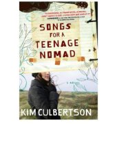 book Songs for a Teenage Nomad