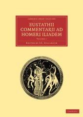 book Eustathii Commentarii ad Homeri Iliadem