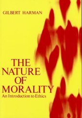 book The Nature of Morality: An Introduction to Ethics