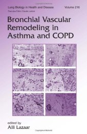 book Bronchial Vascular Remodeling in Asthma and COPD (Lung Biology in Health and Disease Vol 216)