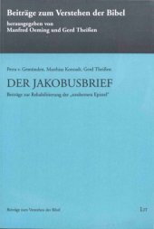 book Der Jakobusbrief. Beiträge zur Rehabilitierung der ''strohernen Epistel''