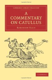 book A Commentary on Catullus