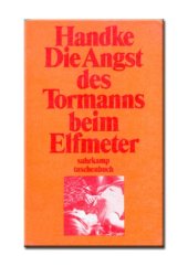 book Die Angst des Tormanns beim Elfmeter