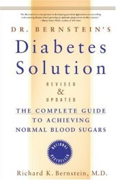 book Dr. Bernstein's Diabetes Solution: The Complete Guide to Achieving Normal Blood Sugars