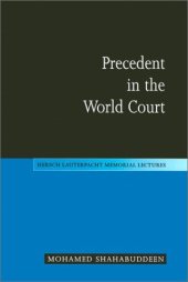 book Precedent in the World Court (Hersch Lauterpacht Memorial Lectures (No. 13))