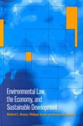 book Environmental Law, the Economy and Sustainable Development: The United States, the European Union and the International Community