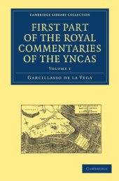 book First Part of the Royal Commentaries of the Yncas