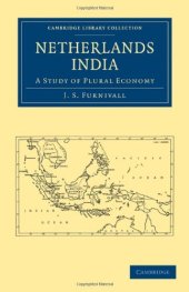 book Netherlands India: A Study of Plural Economy