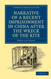 book Narrative of a Recent Imprisonment in China after the Wreck of the Kite