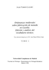 book Ordenanzas medievales sobre fabricación de moneda en Castilla. Edición y análisis del vocabulario técnico (PhD Thesis) - TOMO I