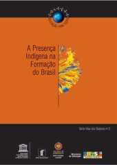 book A Presença Indígena na Formação do Brasil