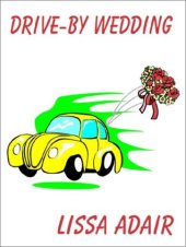 book Drive-by Wedding