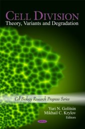 book Cell Division - Theory, Variants and Degradation