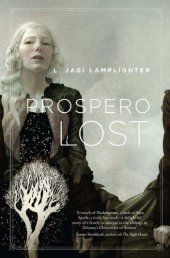 book Prospero Lost (Prospero's Daughter, Book 1)