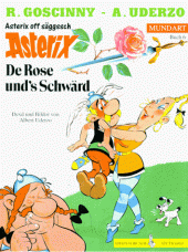 book Asterix Mundart, Band 6, Sächsisch I - De Rose un's Schwärd