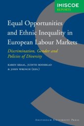 book Equal Opportunities and Ethnic Inequality in European Labour Markets: Discrimination, Gender and Policies of Diversity