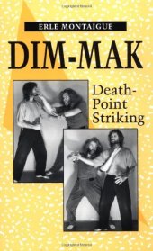 book Dim-mak: Death Point Striking