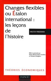 book Changes flexibles ou étalon international : Les leçons de l'histoire