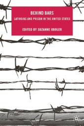 book Behind Bars: Latino(a)s and Prison in the United States