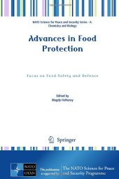 book Advances in Food Protection: Focus on Food Safety and Defense