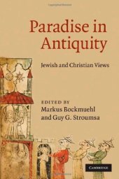 book Paradise in Antiquity: Jewish and Christian Views