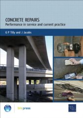 book Concrete Repairs: Performance in Service and Current Practice (EP 79)