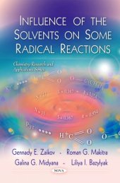 book Influence of the Solvents on Some Radical Reactions