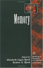 book Memory (Handbook of Perception and Cognition, Second Edition)