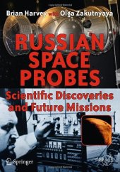 book Russian Space Probes: Scientific Discoveries and Future Missions