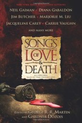 book Songs of Love and Death: All-Original Tales of Star Crossed Love