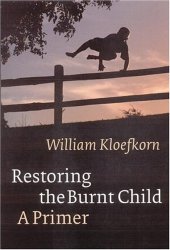 book Restoring the burnt child: a primer