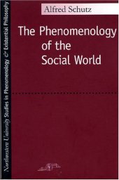 book The Phenomenology of the Social World